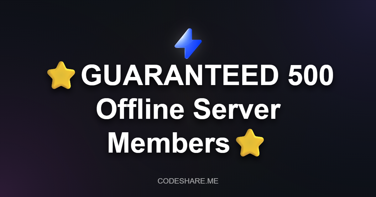 ⭐GUARANTEED 500 Offline Server Members⭐