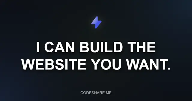 I CAN BUILD THE WEBSITE YOU WANT.