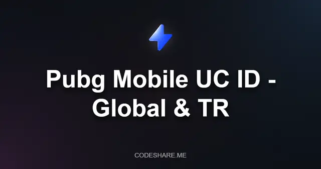Pubg Mobile UC ID - Global & TR